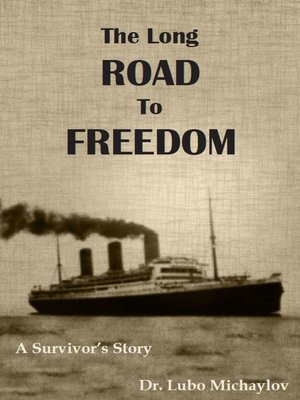 cover image of The Long Road to Freedom